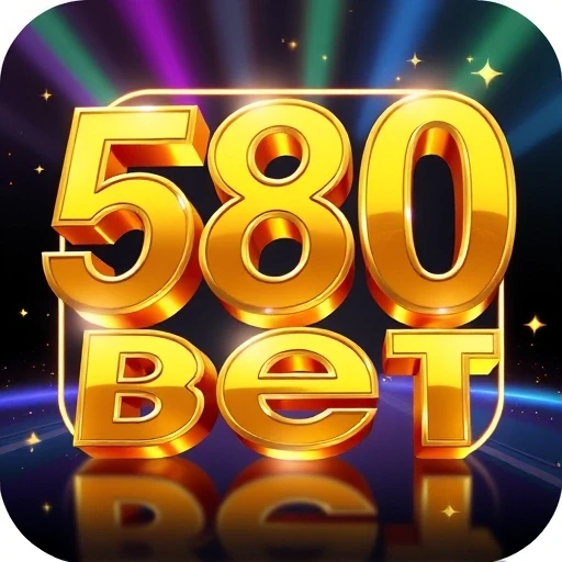 580 bet